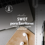 Análise SWOT para Escritores