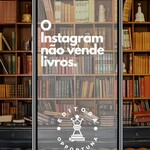 O Instagram não vende livros.