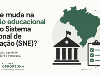 O que muda na gestão educacional com o Sistema Nacional de Educação (SNE)?